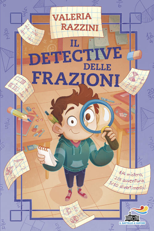 Il Detective Delle Frazioni Valeria Razzini Piemme 2026