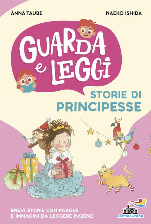Storie Di Principesse. Guarda E Leggi Anna Taube Piemme 2026