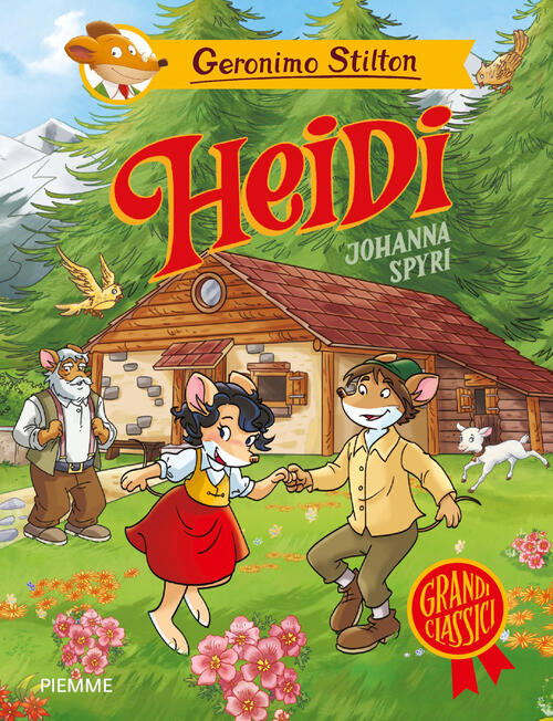 Heidi Di Johanna Spyri Geronimo Stilton Piemme 2026
