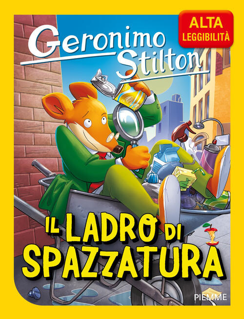 Il Ladro Di Spazzatura. Ediz. Ad Alta Leggibilita Geronimo Stilton Piemme 2026
