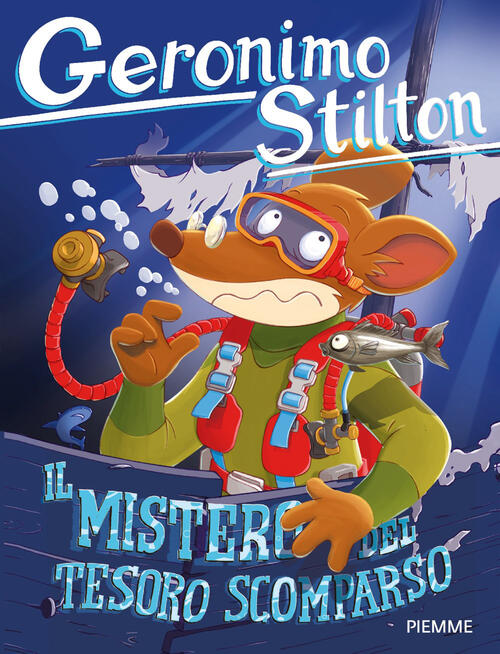 Il Mistero Del Tesoro Scomparso Geronimo Stilton Piemme 2026