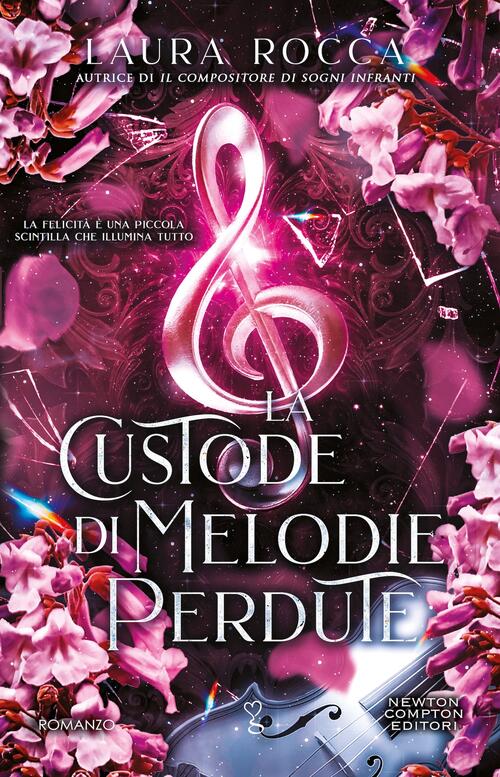 La Custode Di Melodie Perdute Laura Rocca Newton Compton Editori 2026