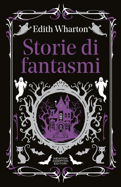 Storie Di Fantasmi Edith Wharton Newton Compton Editori 2026