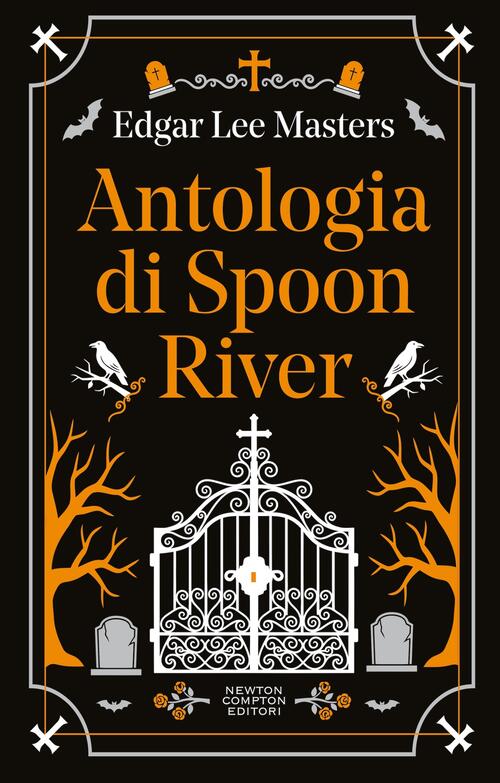 Antologia Di Spoon River. Testo Inglese A Fronte. Ediz. Bilingue Edgar Lee Mas