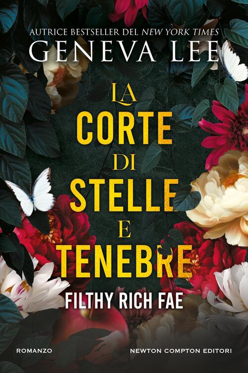 La Corte Di Stelle E Tenebre Geneva Lee Newton Compton Editori 2026