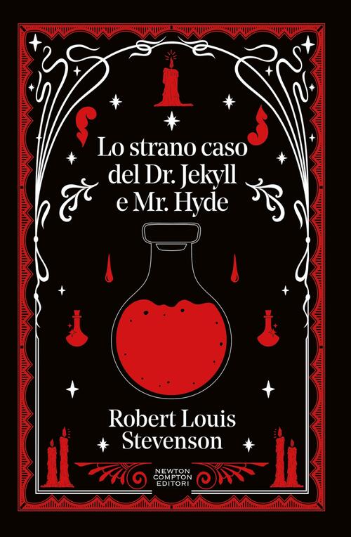 Lo Strano Caso Del Dottor Jekyll E Del Signor Hyde. Ediz. Integrale Robert Lou