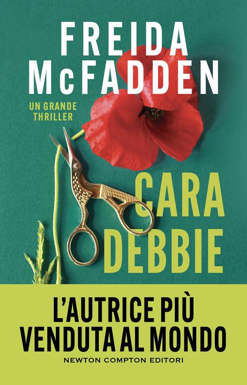 Cara Debbie Freida Mcfadden Newton Compton Editori 2026