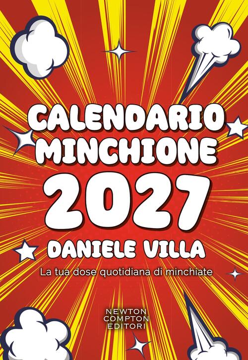 Calendario Minchione 2027 Daniele Villa Newton Compton Editori 2026
