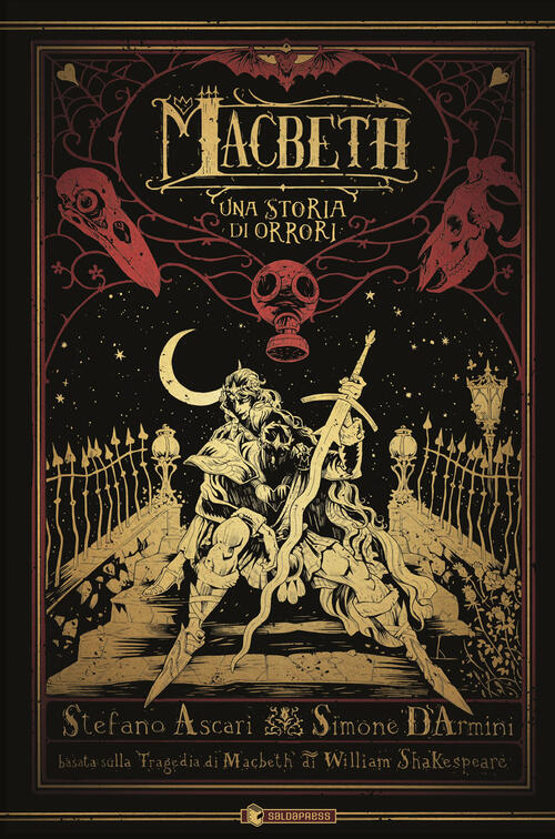 Macbeth. Una Storia Di Orrori Stefano Ascari Saldapress 2025