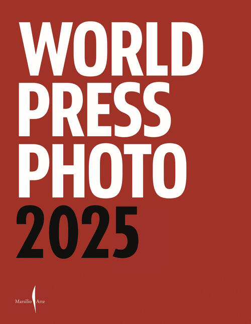World Press Photo 2025 Marsilio Arte 2025