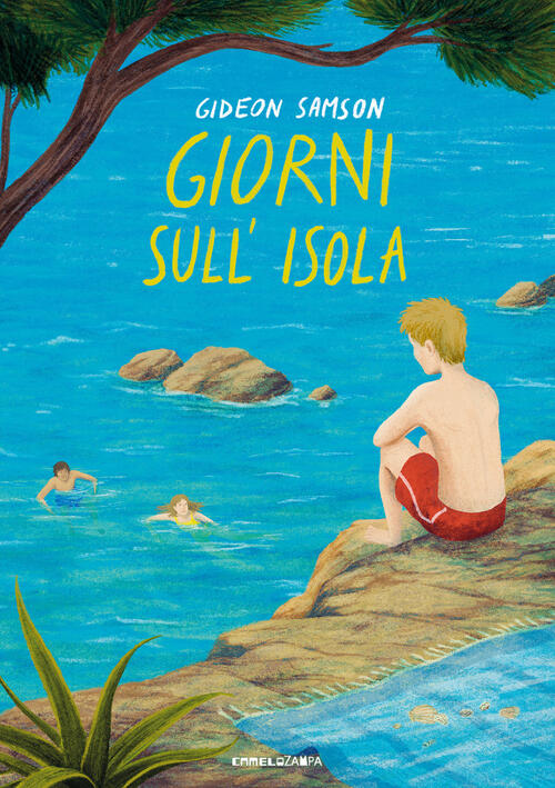 Giorni Sull'isola. Ediz. Integrale Gideon Samson Camelozampa 2024