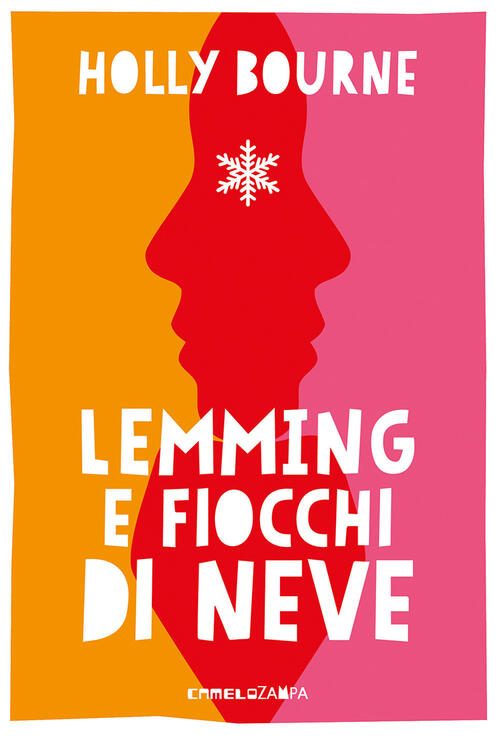 Lemming E Fiocchi Di Neve Holly Bourne Camelozampa 2026