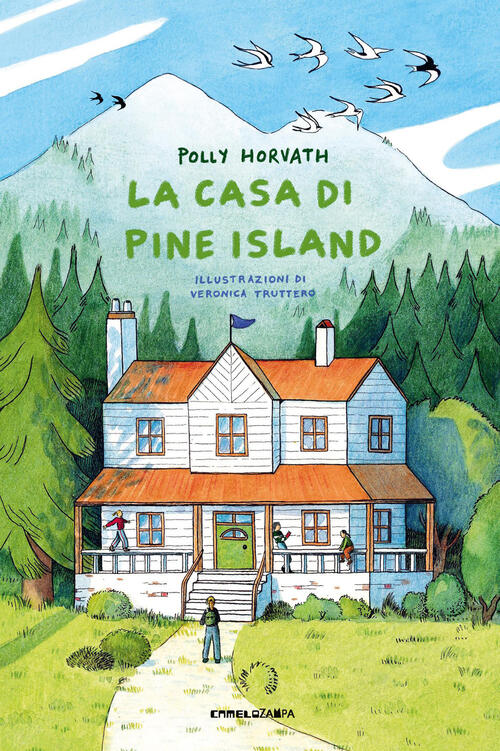 La Casa Di Pine Island Polly Horvath Camelozampa 2026