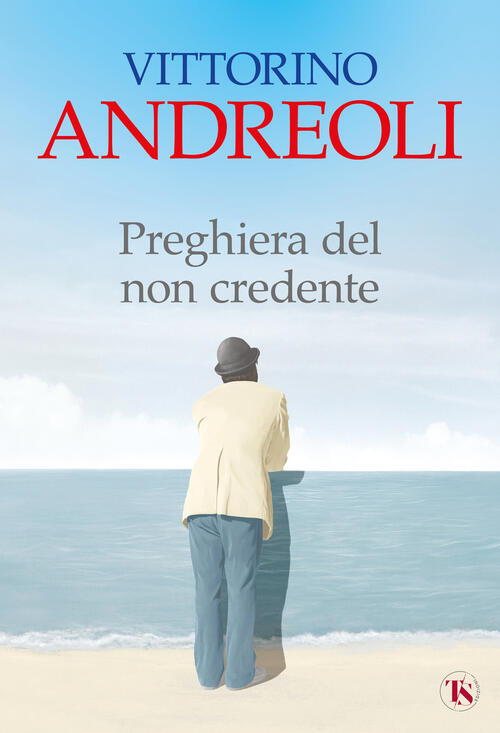 Preghiera Del Non Credente Vittorino Andreoli Ts - Terra Santa 2025