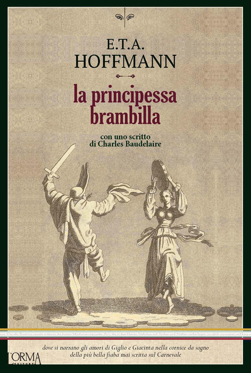 La Principessa Brambilla Ernst T. A. Hoffmann L'orma 2024