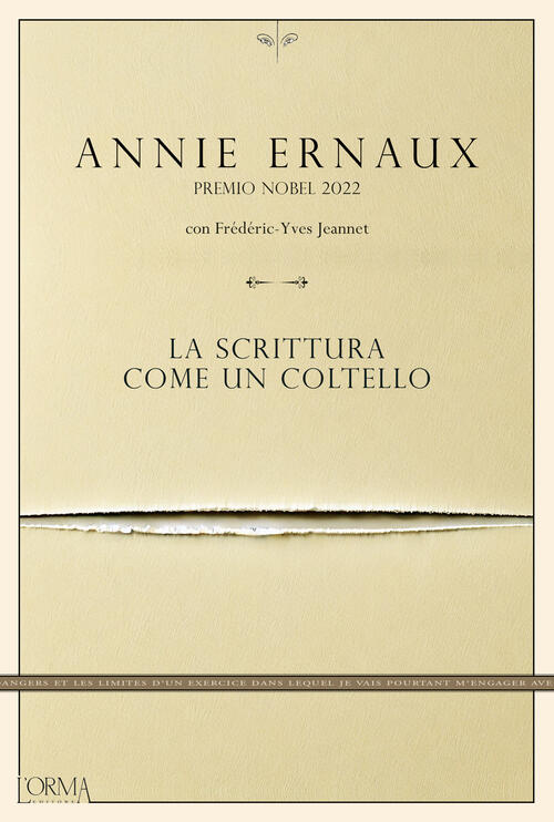 La Scrittura Come Un Coltello Annie Ernaux L'orma 2024
