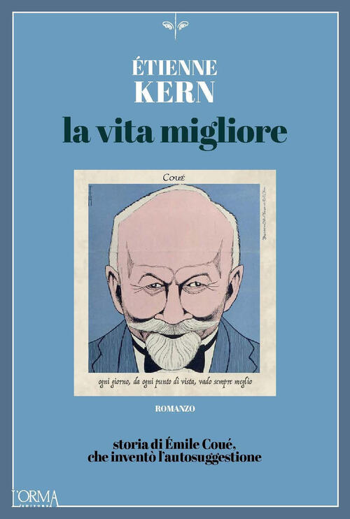 La Vita Migliore Etienne Kern L'orma 2025
