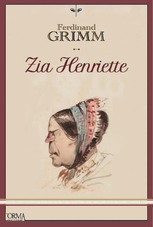 Zia Henriette Ferdinand Grimm L'orma 2025
