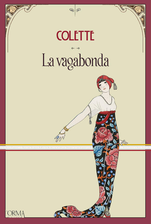 La Vagabonda Colette L'orma 2025