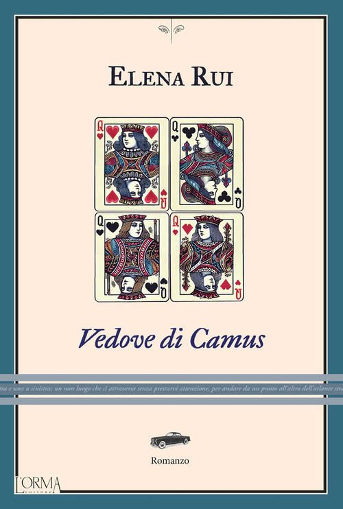 Vedove Di Camus Elena Rui L'orma 2025