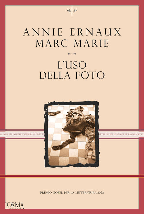 L'uso Della Foto Annie Ernaux L'orma 2025