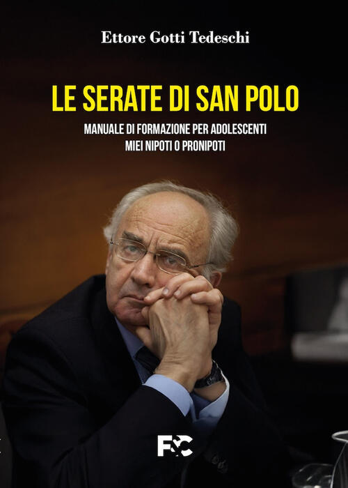 Le Serate Di San Polo Ettore Gotti Tedeschi Fede & Cultura 2025