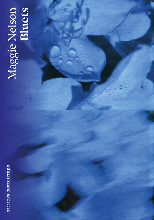 Bluets Maggie Nelson Nottetempo 2023
