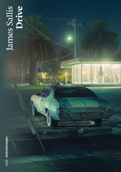 Drive. Ediz. Italiana James Sallis Nottetempo 2026