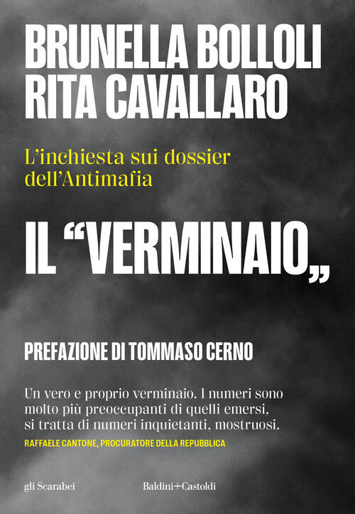 Il Verminaio. L'inchiesta Sui Dossier Dell'antimafia Brunella Bolloli Baldini