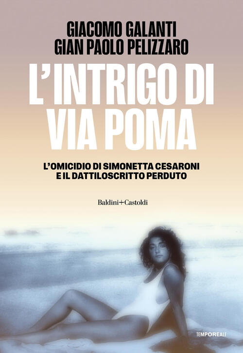 L'intrigo Di Via Poma Giacomo Galanti Baldini + Castoldi 2025