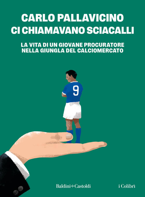 Ci Chiamavano Sciacalli Carlo Pallavicino Baldini + Castoldi 2025