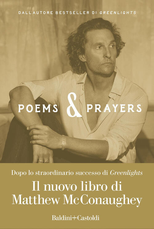 Poems & Prayers Matthew Mcconaughey Baldini + Castoldi 2025