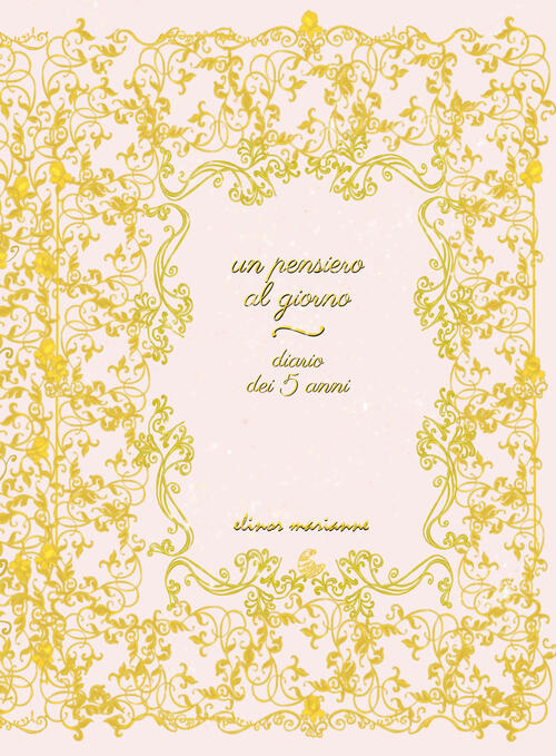 Un Pensiero Al Giorno. Diario Dei 5 Anni Elinor Marianne 2025