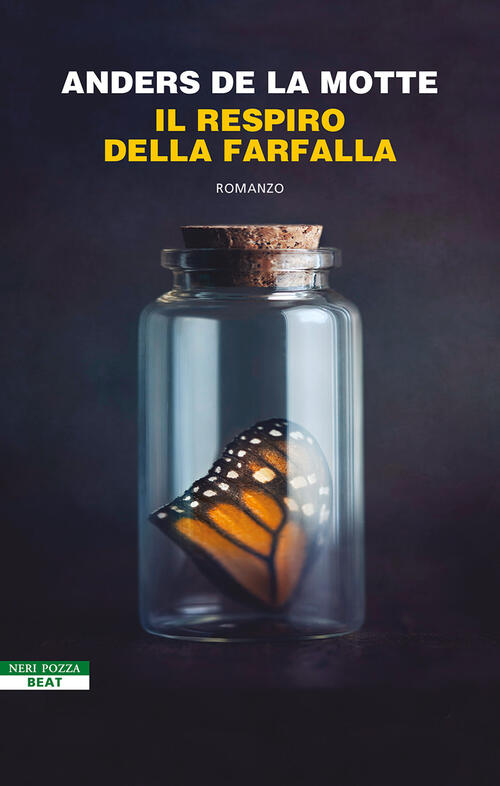 Il Respiro Della Farfalla Anders De La Motte Beat 2023