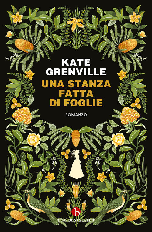 Una Stanza Fatta Di Foglie Kate Grenville Beat 2023