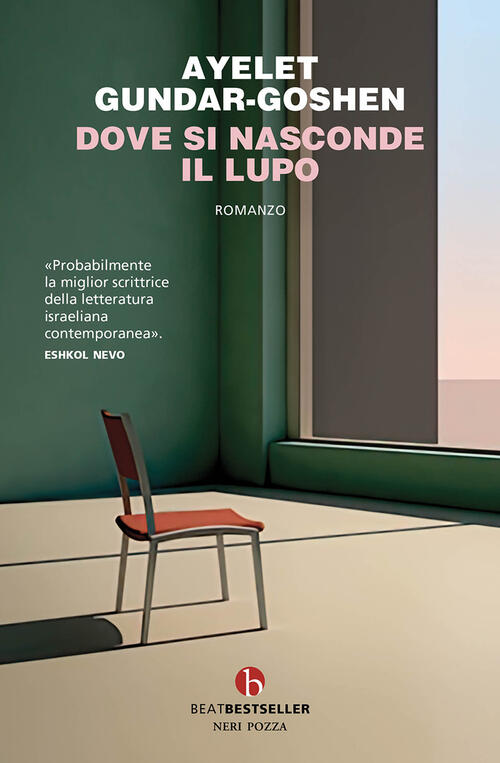 Dove Si Nasconde Il Lupo Ayelet Gundar-Goshen Beat 2024