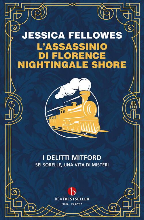 L'assassinio Di Florence Nightingale Shore. I Delitti Mitford Jessica Fellowes