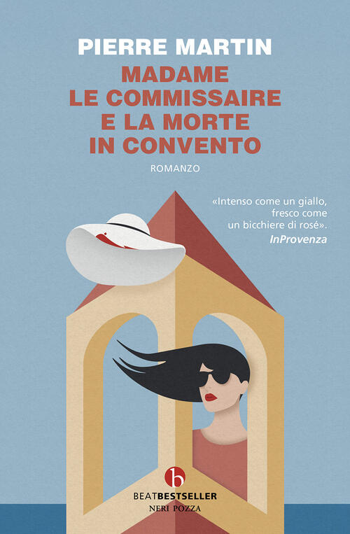 Madame Le Commissaire E La Morte In Convento Pierre Martin Beat 2026