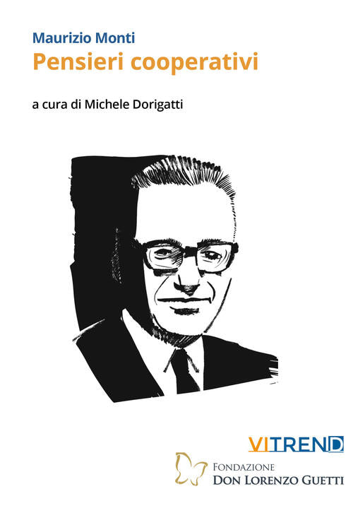 Pensieri Cooperativi. Nuova Ediz. Maurizio Monti Vitrend 2024