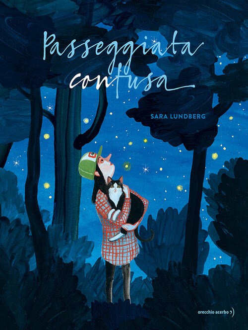 Passeggiata Con Fusa Sara Lundberg Orecchio Acerbo 2024