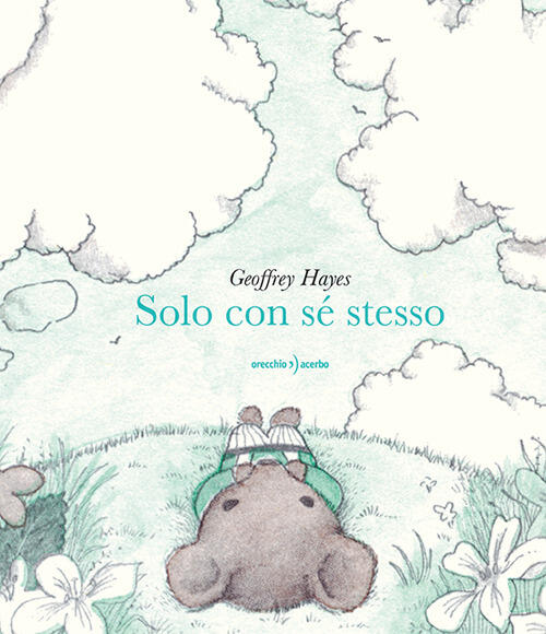 Solo Con Se Stesso Geoffrey Hayes Orecchio Acerbo 2025