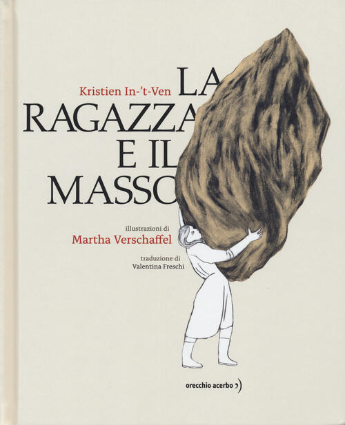 La Ragazza E Il Masso Kristien In-'T-Ven Orecchio Acerbo 2025