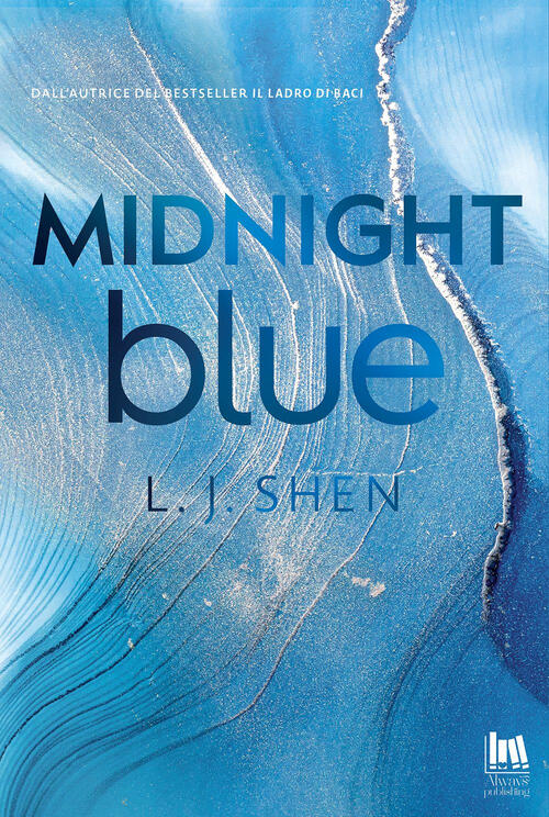 Midnight Blue. Ediz. Italiana L. J. Shen Always Publishing 2025