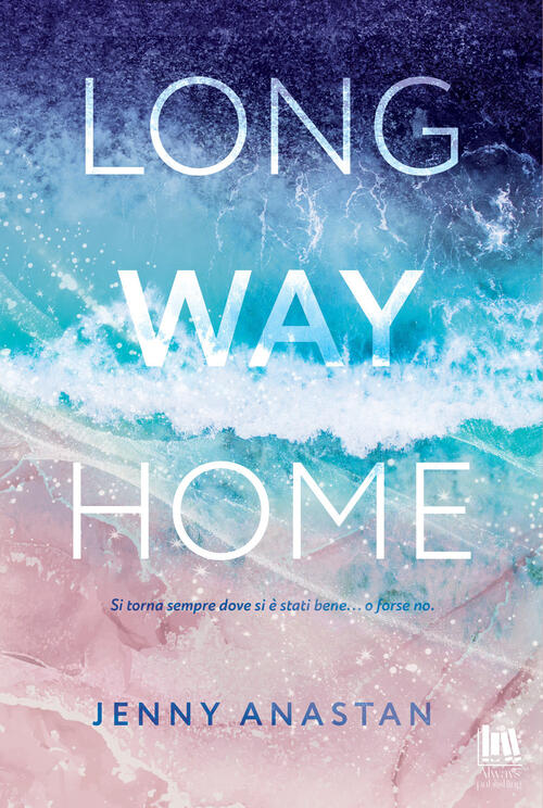 Long Way Home Jenny Anastan Always Publishing 2026