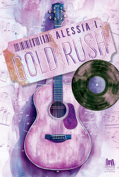 Gold Rush Alessia I. Always Publishing 2026