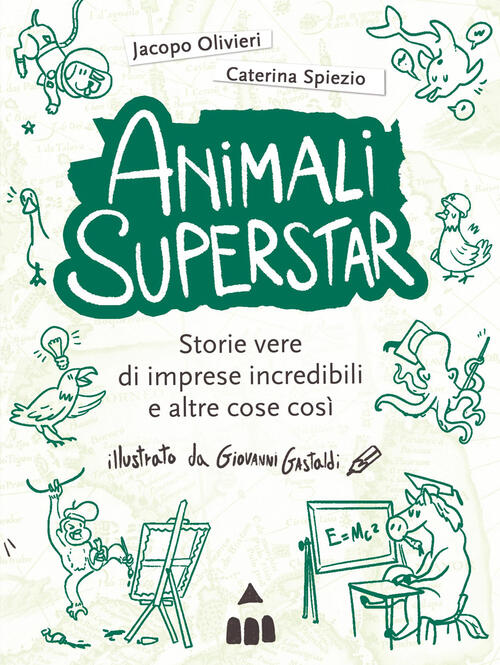 Animali Superstar Jacopo Olivieri Lapis 2025