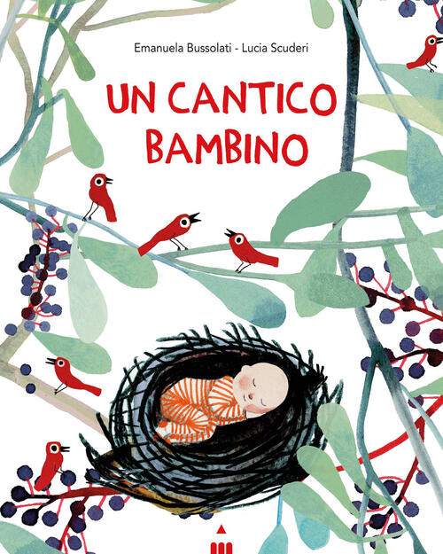 Un Cantico Bambino Emanuela Bussolati Lapis 2026