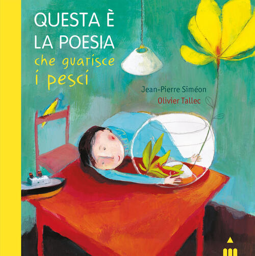 Questa E La Poesia Che Guarisce I Pesci. Nuova Ediz. Jean-Pierre Simeon, Olivi