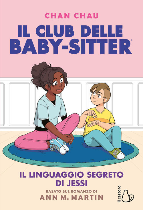 Il Linguaggio Segreto Di Jessi. Il Club Delle Baby-Sitter. Vol. 12 Ann M. Mart
