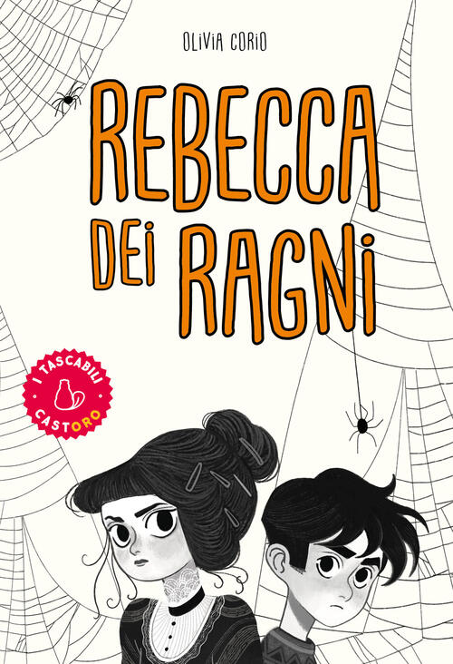 Rebecca Dei Ragni. Ediz. Tascabile Olivia Corio Il Castoro 2024